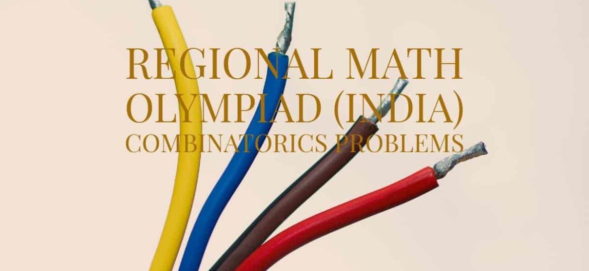 Regional-Math-Olympiad-India-Combinatorics-Problems